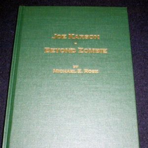 Joe Karson - Beyond Zombie by Michael Rose