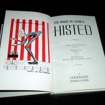Magic of Louis S. Histed, The by Louis S. Histed