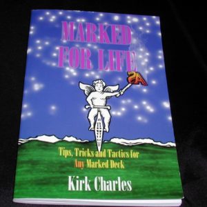 Marked for Life by Kirk Charles