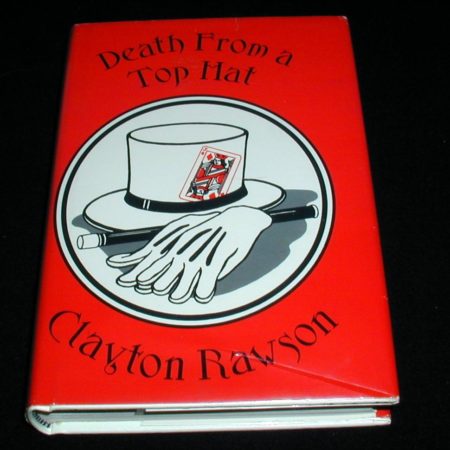 Death From a Top Hat by Clayton Rawson