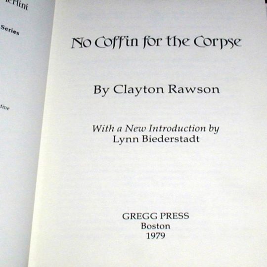 No Coffin for the Corpse by Clayton Rawson Quality Magic Books