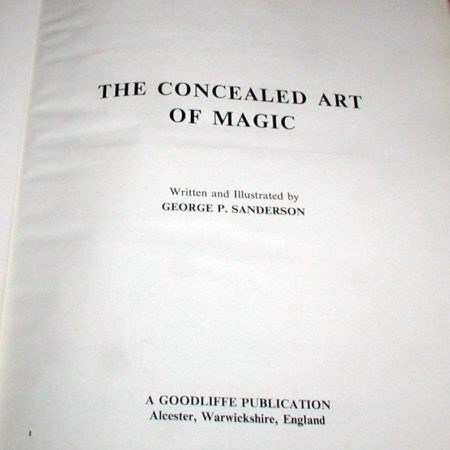 Concealed Art of Magic, The by George P. Sanderson