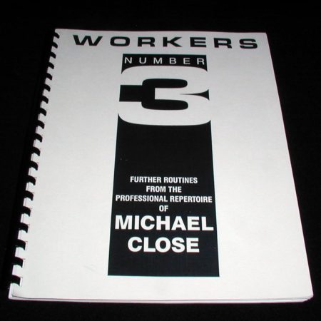 Workers - Vol. 3 by Michael Close